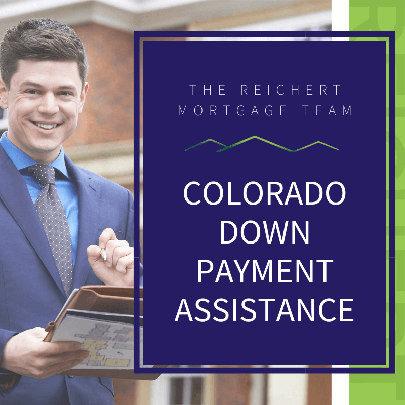 Down Payment Assistance Programs The Reichert Mortgage Team